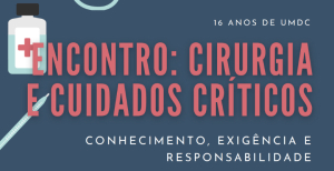 Em contagem decrescente para o “Encontro: Cirurgia e Cuidados Críticos”, em Viseu